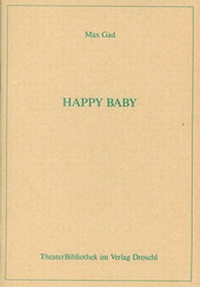 Enlarge image Cover: Happy Baby - Literaturverlag Droschl