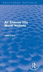 Cover: An Enquiry into Moral Notions (Routledge Revivals) - Routledge