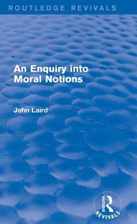 Enlarge image Cover: An Enquiry into Moral Notions (Routledge Revivals) - Routledge