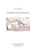 Cover: Zwischen zwei Festlanden - Literaturverlag Droschl