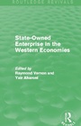 Cover: State-Owned Enterprise in the Western Economies (Routledge Revivals) - Routledge