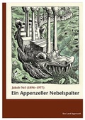 Cover: Ein Appenzeller Nebelspalter - Appenzeller