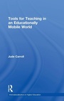 Cover: Tools for Teaching in an Educationally Mobile World - Routledge