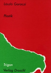 Enlarge image Cover: Plastik - Literaturverlag Droschl