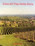 Cover: Zona del vino della Stiria - Literaturverlag Droschl