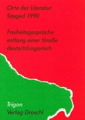 Cover: Freiheitsgespr&auml;che entlang einer Strasse - Literaturverlag Droschl