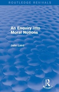Cover: An Enquiry into Moral Notions (Routledge Revivals) - Routledge