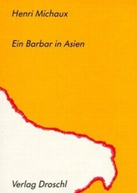 Abbildung von: Ein Barbar in Asien - Literaturverlag Droschl