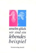 Cover: Wir sind ein lebendes Beispiel - Literaturverlag Droschl