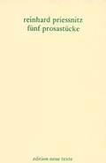Cover: Werkausgabe / F&uuml;nf Prosast&uuml;cke - Literaturverlag Droschl