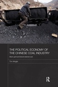 Cover: The Political Economy of the Chinese Coal Industry - Routledge