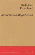 Cover: Die wirklichen M&ouml;glichkeiten - Literaturverlag Droschl