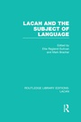 Cover: Lacan and the Subject of Language (RLE: Lacan) - Routledge