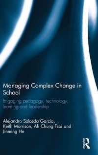 Enlarge image Cover: Managing Complex Change in School - Routledge