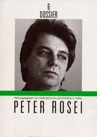 Enlarge image Cover: Peter Rosei - Literaturverlag Droschl