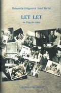 Cover: Let Let. Im Flug der Jahre - Literaturverlag Droschl