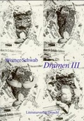 Cover: Dramen Band drei - Literaturverlag Droschl