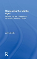 Cover: Contesting the Middle Ages - Routledge