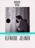 Cover: Elfriede Jelinek - Die internationale Rezeption - Literaturverlag Droschl