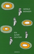 Cover: Ein alter Dichter - Literaturverlag Droschl