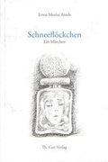 Cover: Schneefl&ouml;ckchen - Th. Gut Verlag