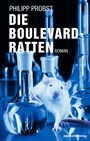 Cover: Die Boulevard-Ratten - Appenzeller