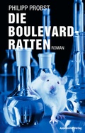 Cover: Die Boulevard-Ratten - Appenzeller