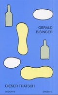 Cover: Dieser Tratsch - Literaturverlag Droschl