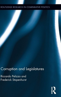 Enlarge image Cover: Corruption and Legislatures - Routledge