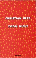 Cover: Zoom Nicht - Literaturverlag Droschl