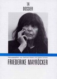 Enlarge image Cover: Friederike Mayröcker - Literaturverlag Droschl