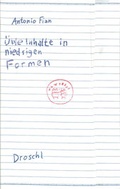 Cover: &Uuml;ble Inhalte in niedrigen Formen - Literaturverlag Droschl
