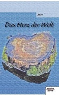 Cover: Das Herz der Welt - novum Verlag