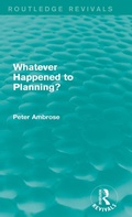 Cover: What Happened to Planning? (Routledge Revivals) - Routledge