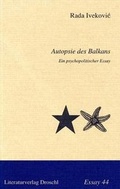 Cover: Autopsie des Balkan - Literaturverlag Droschl