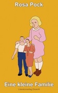 Cover: Eine kleine Familie - Literaturverlag Droschl