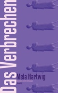 Cover: Das Verbrechen - Literaturverlag Droschl