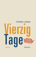 Cover: Vierzig Tage - Literaturverlag Droschl