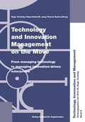 Cover: Technology and Innovation Management on the move - Industrielle Organisation