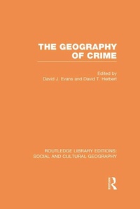 Enlarge image Cover: The Geography of Crime (RLE Social & Cultural Geography) - Routledge