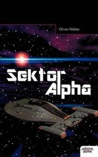 Enlarge image Cover: Sektor Alpha - novum Verlag