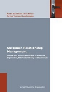 Enlarge image Cover: Customer Relationship Management - Industrielle Organisation