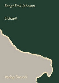 Enlarge image Cover: Elchzeit - Literaturverlag Droschl