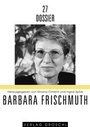 Cover: Barbara Frischmuth - Literaturverlag Droschl