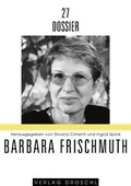 Cover: Barbara Frischmuth - Literaturverlag Droschl