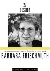 Enlarge image Cover: Barbara Frischmuth - Literaturverlag Droschl