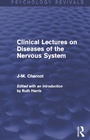 Cover: Clinical Lectures on Diseases of the Nervous System - Routledge