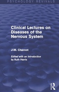 Cover: Clinical Lectures on Diseases of the Nervous System - Routledge