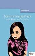 Cover: Lena im Krankenhaus - novum Verlag
