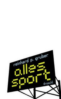 Abbildung von: Alles Sport - Literaturverlag Droschl